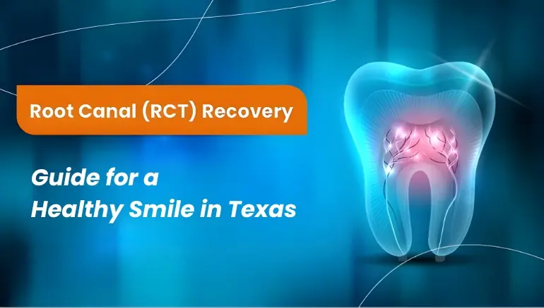 Root Canal Recovery Guide